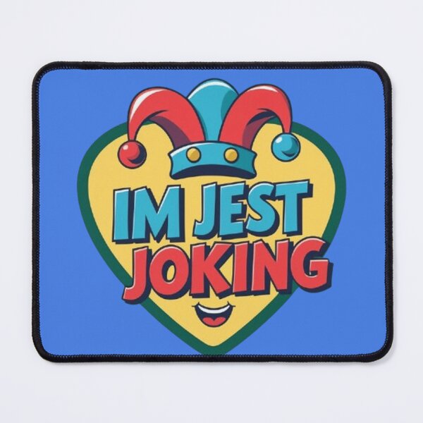 Item preview, Im Jest Joking designed and sold by CareersRUs.
