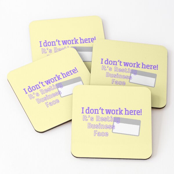 Item preview, I Don't Work Here I have Resting Business Face designed and sold by Mothe3rd.