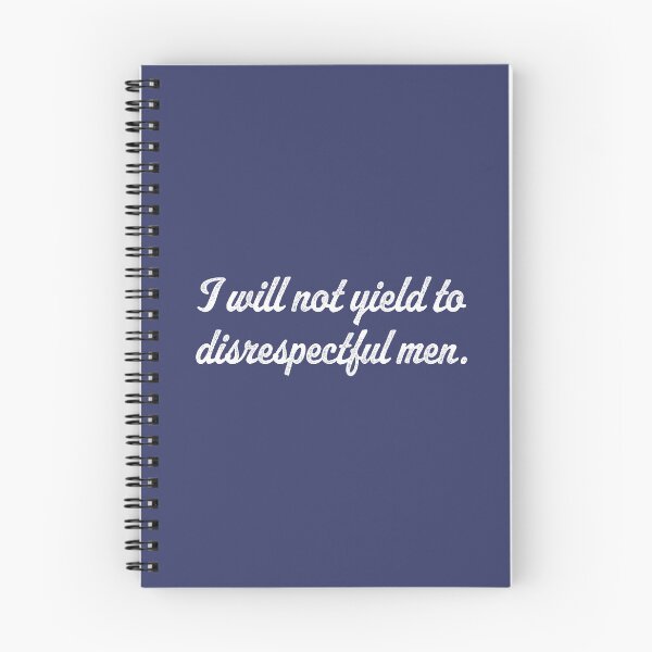 Item preview, I Will Not Yield To Disrespectful Men - White designed and sold by sillyjess.