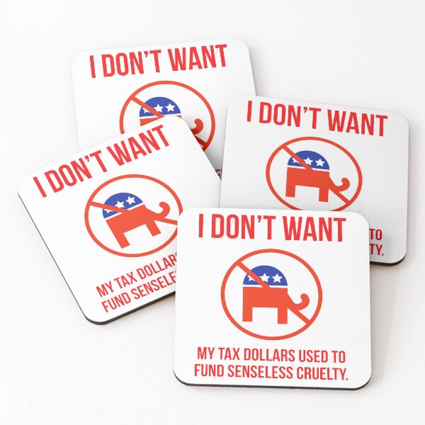 Item preview, I don’t want my tax dollars used to fund senseless cruelty. designed and sold by Rachel the Artist .