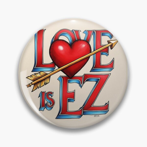 Item preview, Love is EZ designed and sold by DOVAH'S SHOP.