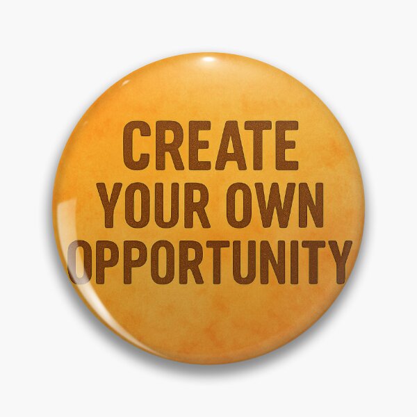 Item preview, Create Your Own Opportunity – Motivational Quote Typography Design designed and sold by Quiet Power Co..