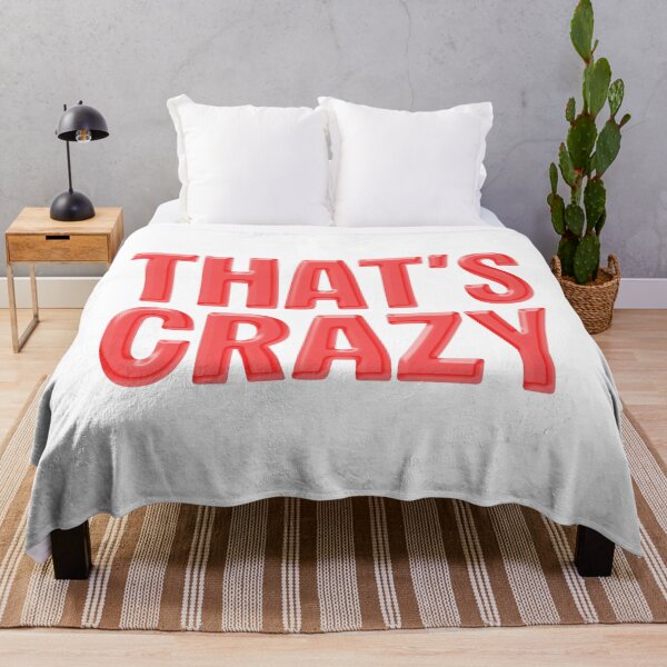 Item preview, That’s Crazy, Red designed and sold by Memes N Lore .