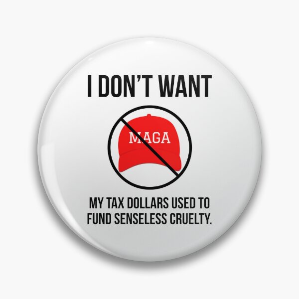 Item preview, I don’t want my tax dollars used to fund senseless cruelty. designed and sold by Rachel the Artist .