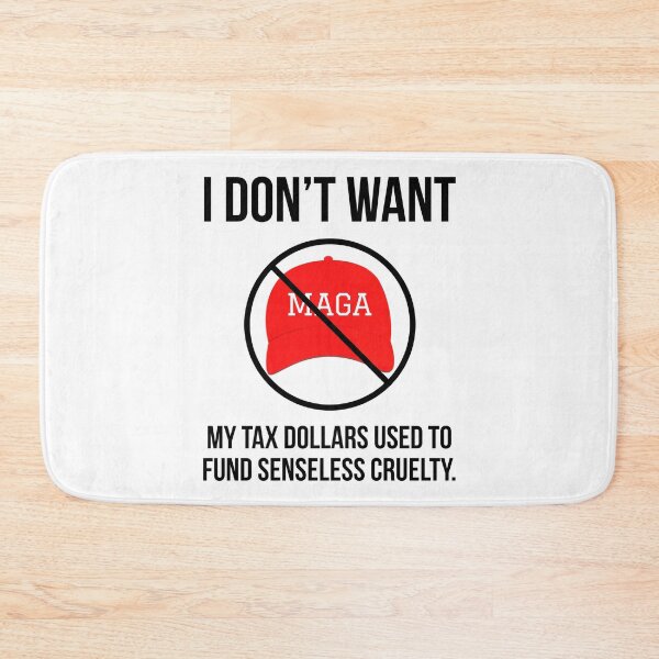 Item preview, I don’t want my tax dollars used to fund senseless cruelty. designed and sold by Rachel the Artist .