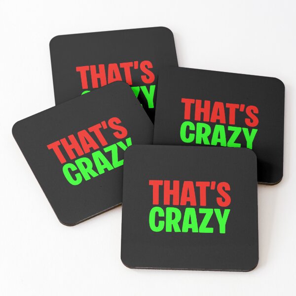 Item preview, That’s Crazy, red and green designed and sold by Memes N Lore .