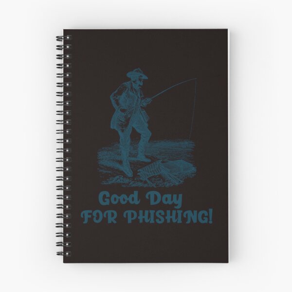 Item preview,  Good Day For Phishing designed and sold by NotMukDuk.