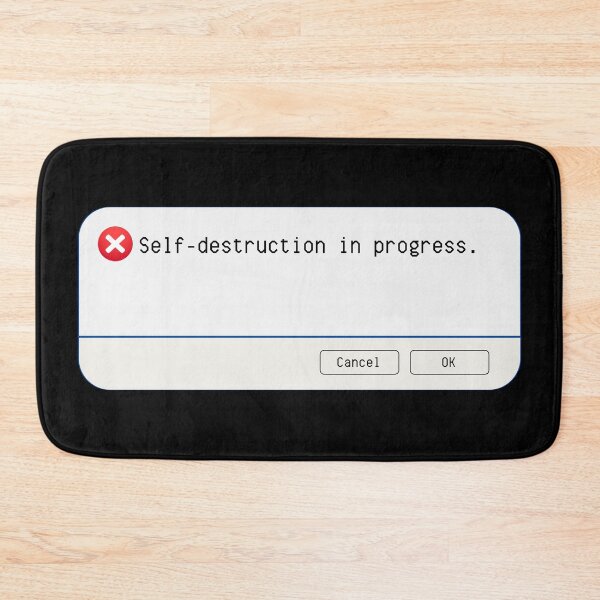 Item preview, UNEXPECTED ERROR:  Self-destruction in progress. - funny computer signs designed and sold by DesignsFromTW-S.