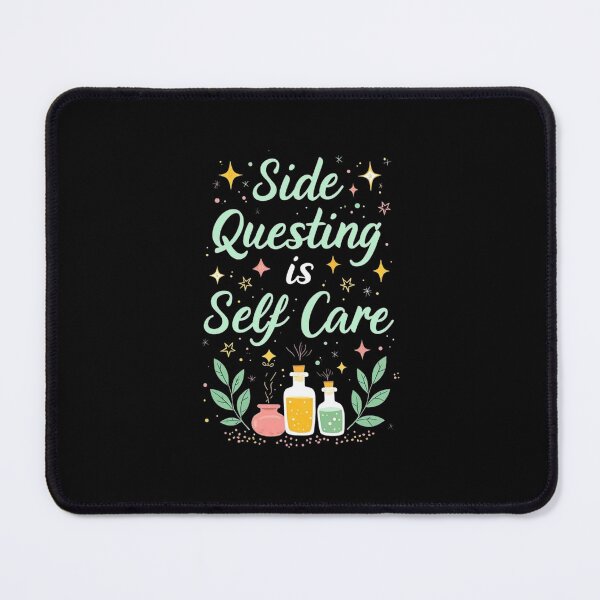 Item preview, Side Questing Is Self Care designed and sold by Nerd Forge.