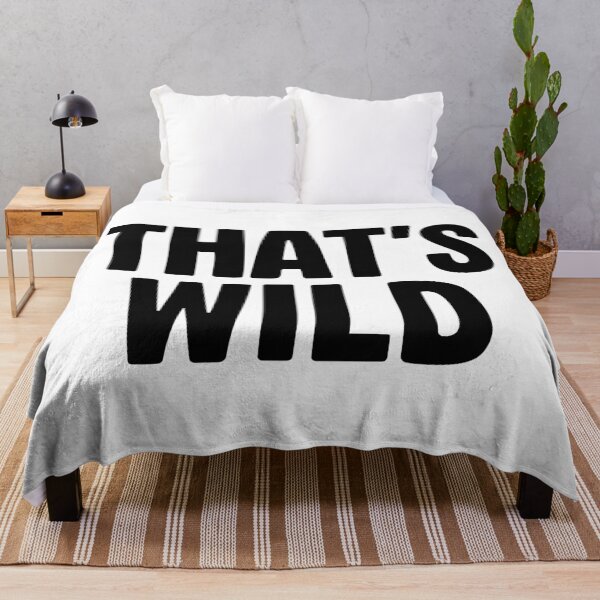 Item preview, That’s Wild designed and sold by Memes N Lore .
