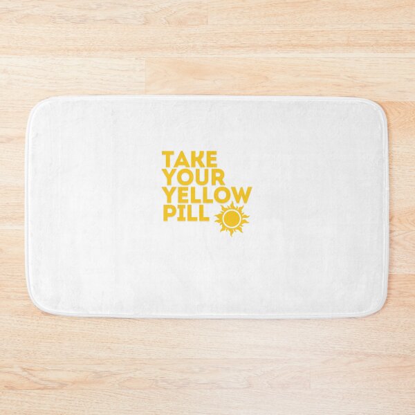 Item preview, TAKE YOUR YELLOW PILL designed and sold by WrathofNite.