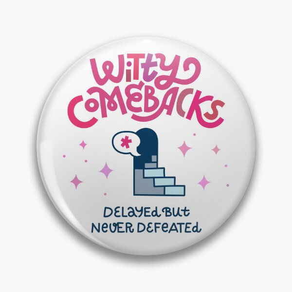 Item preview, Witty Comebacks – Esprit d’Escalier Funny Quote, Clever Humor Gift for Sarcastic Friends designed and sold by Natalia Mikhaleva.