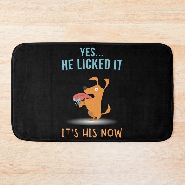 Item preview, Funny Dog Lover - Yes He Licked It | It's His Now designed and sold by WGBTee.