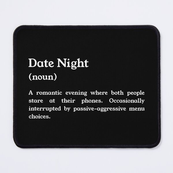 Item preview, Date Night Funny Definition for Couples designed and sold by slappywalker.