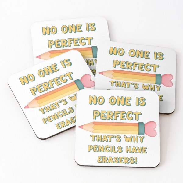 Item preview, No One Is Perfect-That's Why Pencils Have Erasers! Student Gift, Back to School designed and sold by SSustainable.