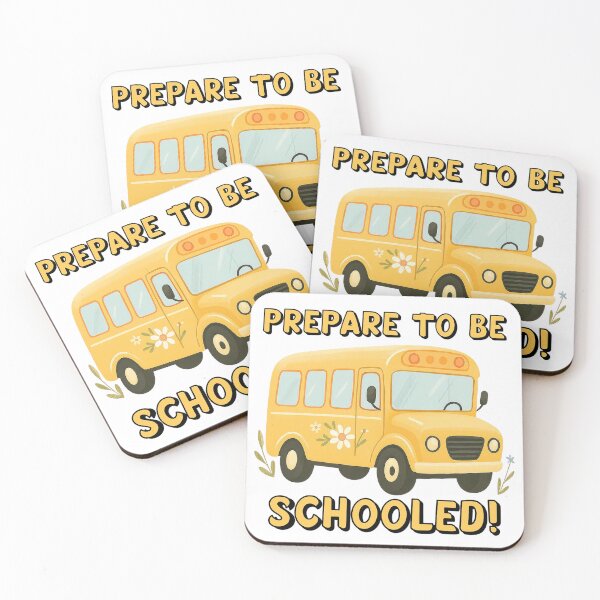 Item preview, Prepare to Be Schooled! Student Gift, Back to School designed and sold by SSustainable.