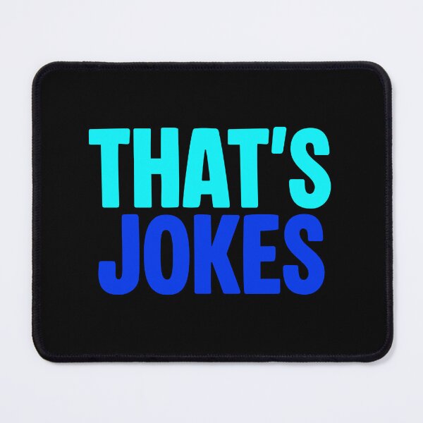 Item preview, That’s Jokes in Blue designed and sold by Memes N Lore .