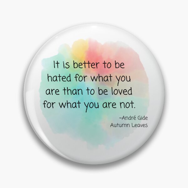 Item preview, what you are - André Gide designed and sold by tracy's designs.