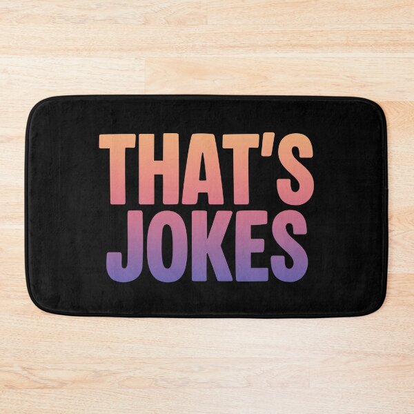 Item preview, That’s Jokes in Sunset designed and sold by Memes N Lore .