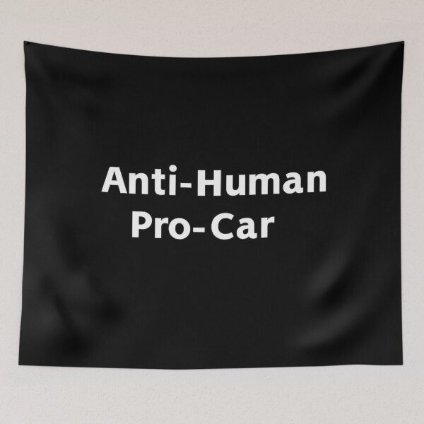 Item preview, Anti-Human Pro-Car designed and sold by PLANTONE.