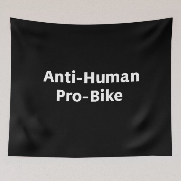 Item preview, Anti-Human Pro-Bike designed and sold by PLANTONE.