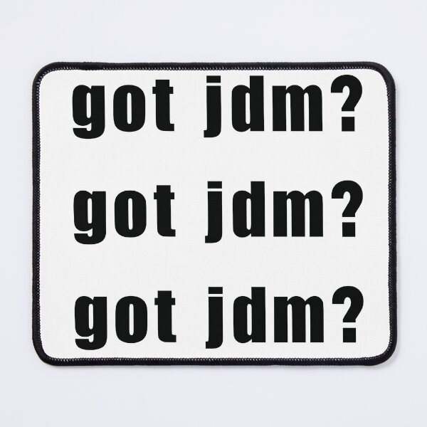 Item preview, Got JDM? designed and sold by the-craft-shop.