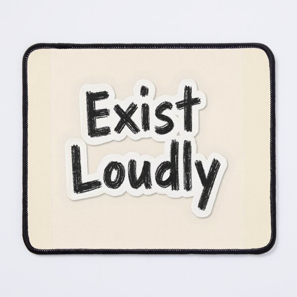 Item preview, Exist Loudly designed and sold by nhk999.