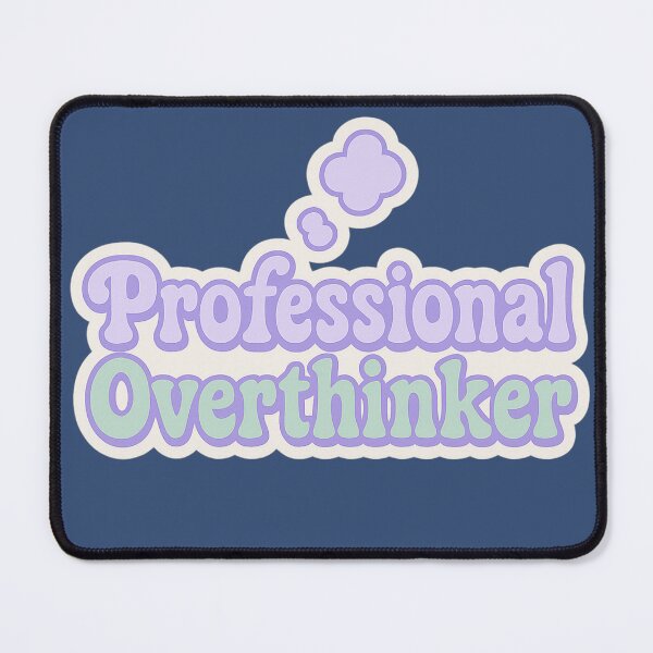Item preview, Professional Overthinker Text Sticker designed and sold by Rue Market.