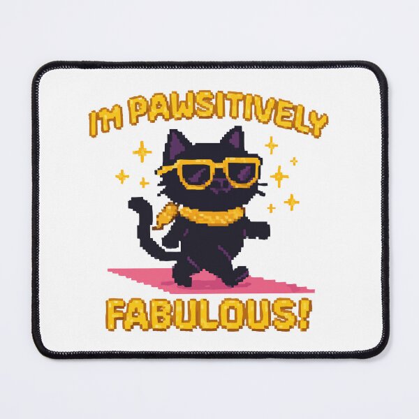 Item preview, I’m Pawsitively Fabulous – Cool Pixel Black Cat Design designed and sold by NaturePixel.