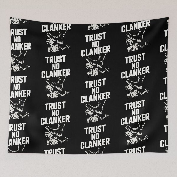 Item preview, Clanker Clankers - Trust No Clanker designed and sold by reallyrealnow.