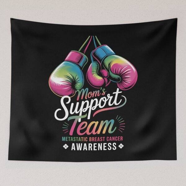 Item preview, Mom's Support Team Metastatic Breast Cancer Awareness Day designed and sold by Sunset4Bones.
