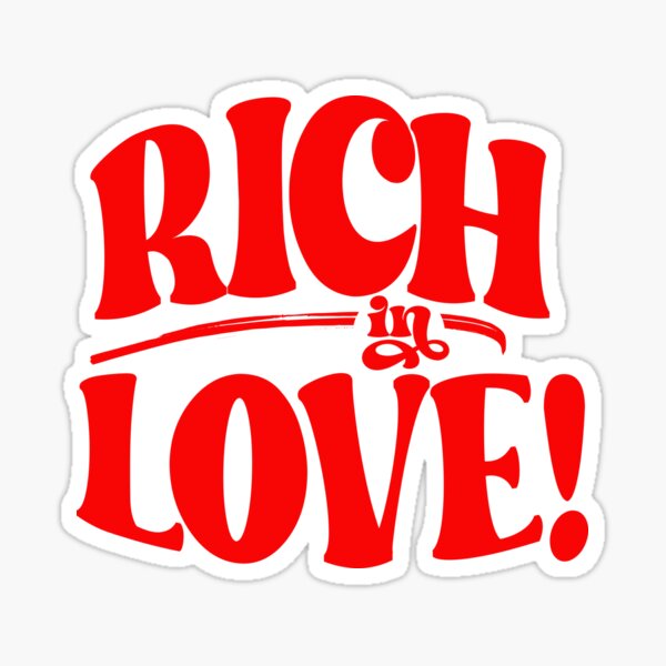 Item preview, RICH IN LOVE designed and sold by alegnacreates.