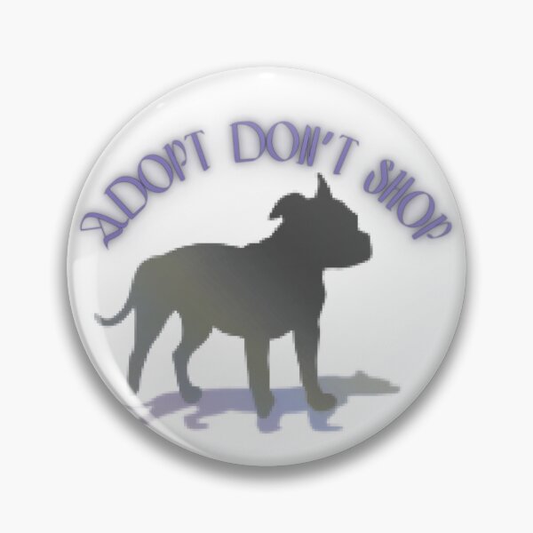 Item preview, ADOPT DONT SHOP )TERRIER DOG designed and sold by THEPLUGceoMERCH.