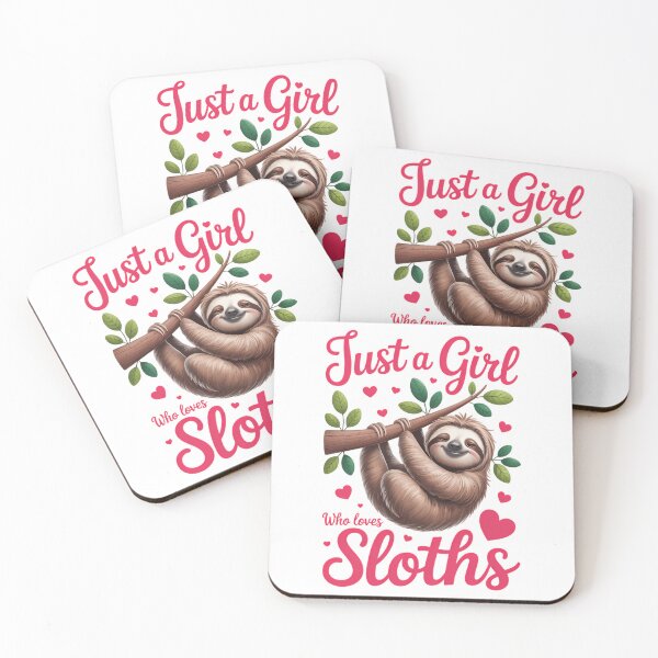 Item preview, Lazy Sloth Just a Girl Who Loves Sloths designed and sold by Sunset4Bones.