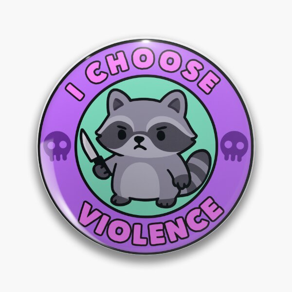 Item preview, I Choose Violence Raccoon Meme Cute designed and sold by TinyPanic.
