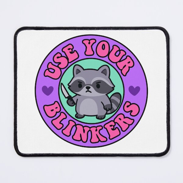 Item preview, Use Your Blinkers Trash Panda Meme Cute Bumper designed and sold by TinyPanic.