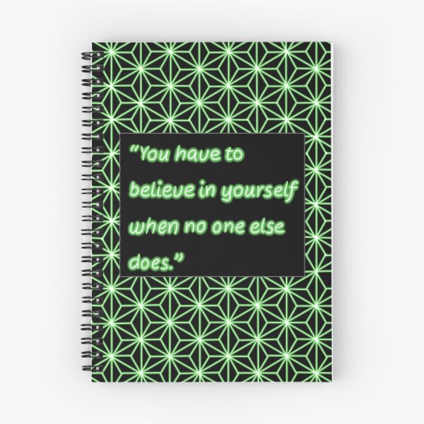 Item preview, You have to believe in yourself when no one else does designed and sold by Lune's crazy world.