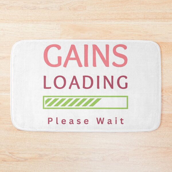 Item preview, Gains Loading Please Wait designed and sold by FeminineFlex.