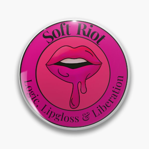 Artikelvorschau, Soft Riot Badge – Logik, Lipgloss & Befreiung entworfen und verkauft von MoeJoedesign .