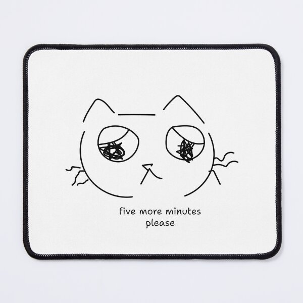 Item preview, Five More Minutes Please designed and sold by pyjamalion.