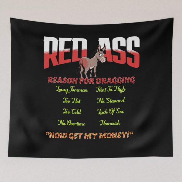 Item preview, Red Ass – Funny Reason for Dragging Design for Stickers, Shirts, and Gifts designed and sold by Westland Market.