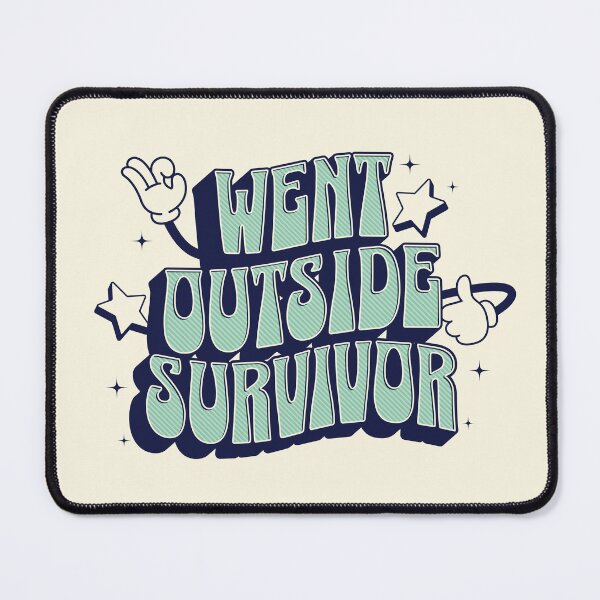 Item preview, Went outside survivor introvert Morcaworks typography designed and sold by Morcawork.