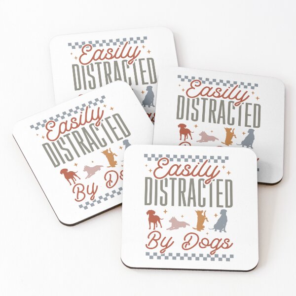 Item preview, Easily Distracted by Dogs designed and sold by divasturtle.