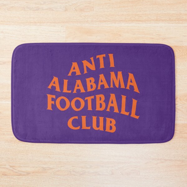 Item preview, Anti Alabama Football Club Clemson Design designed and sold by CameronCremer.