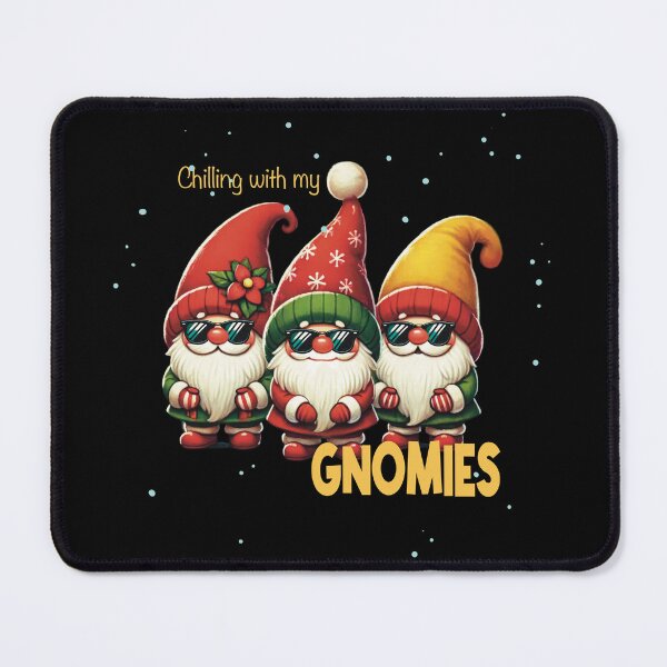Item preview, Chilling with My Gnomies" Funny Christmas Gnome Squad designed and sold by Iras-Art-Corner.
