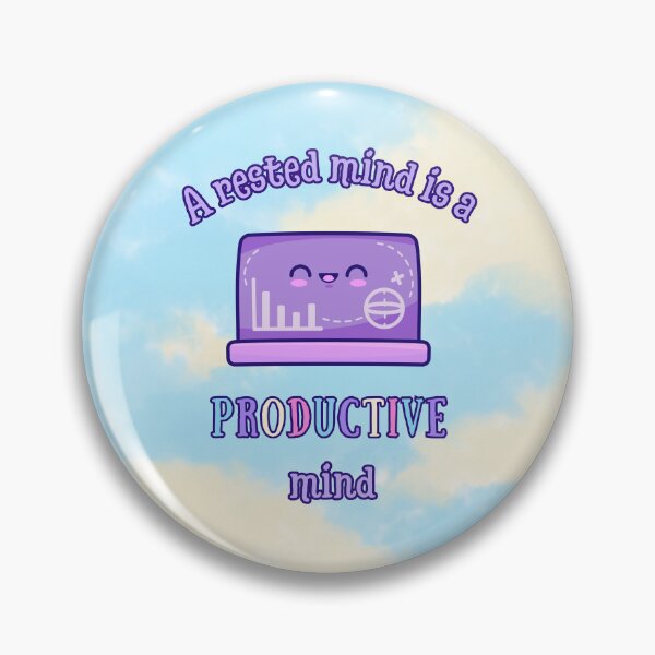 Item preview, A Rested Mind is a Productive Mind – Mental Wellness Wall Art | Cute Laptop Print designed and sold by MagicContOasis.