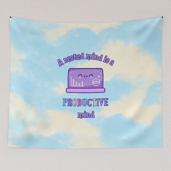 Item preview, A Rested Mind is a Productive Mind – Mental Wellness Wall Art | Cute Laptop Print designed and sold by MagicContOasis.
