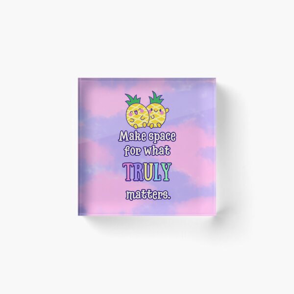 Item preview, Make Space for What Truly Matters – Pineapple Mindfulness Quote | Cute Self-Care Wall Print designed and sold by MagicContOasis.