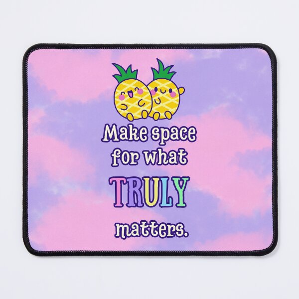 Item preview, Make Space for What Truly Matters – Pineapple Mindfulness Quote | Cute Self-Care Wall Print designed and sold by MagicContOasis.