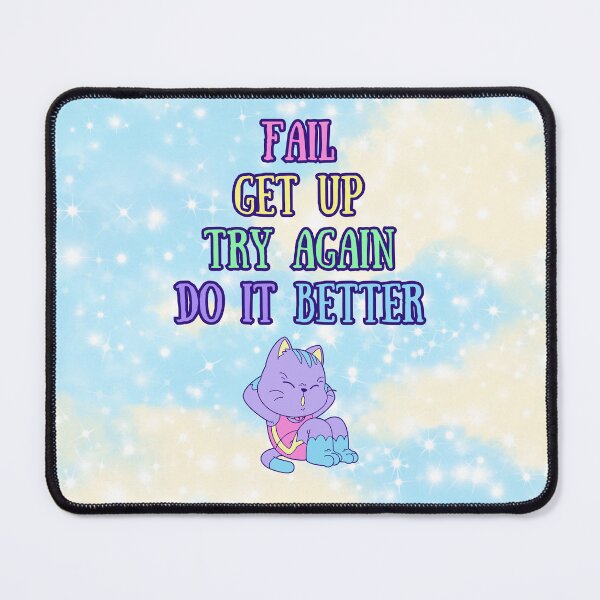 Item preview, Fail – Get Up – Try Again – Do It Better | Cute Motivational Cat Design designed and sold by MagicContOasis.
